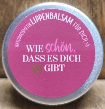 Lippenbalsam "Wie schön, dass es dich gibt", 10g