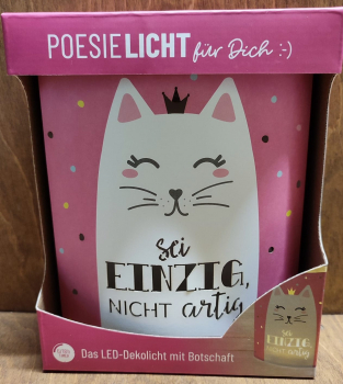 Poesielicht "Sei einzig und nicht artig"