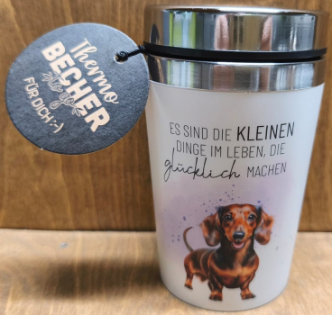 To Go Becher Dackel "Es sind die kleinen Dinge im Leben, die glücklich machen"