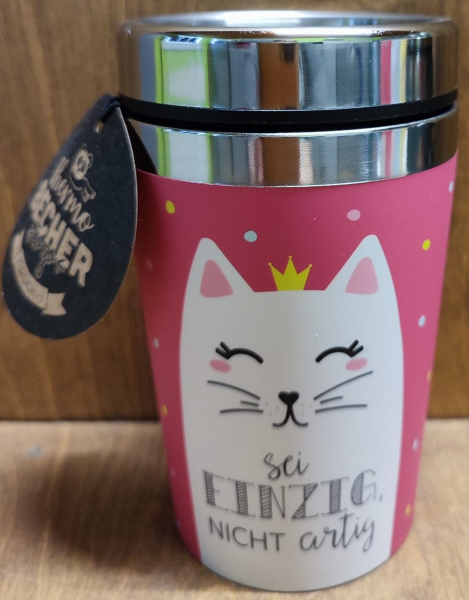 To Go Becher "Sei einzig aber nicht artig"