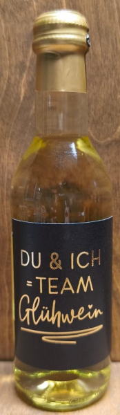 Glühwein weiß "Du & Ich = Team Glühwein", 250ml