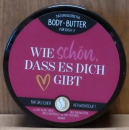 Bodybutter "Wie schön, dass es dich gibt", 150ml